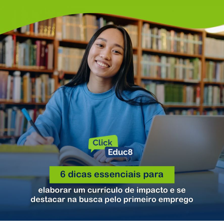6 Dicas Essenciais para Elaborar um Currículo de Impacto e se Destacar na Busca pelo Primeiro Emprego