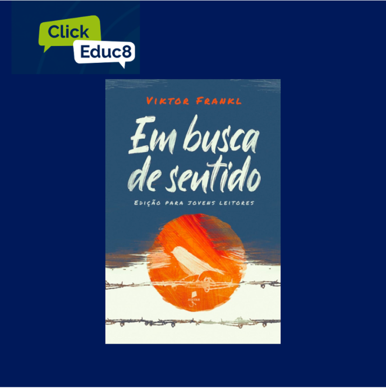 “Em Busca de Sentido” – Viktor Frankl (Resumo do Livro)