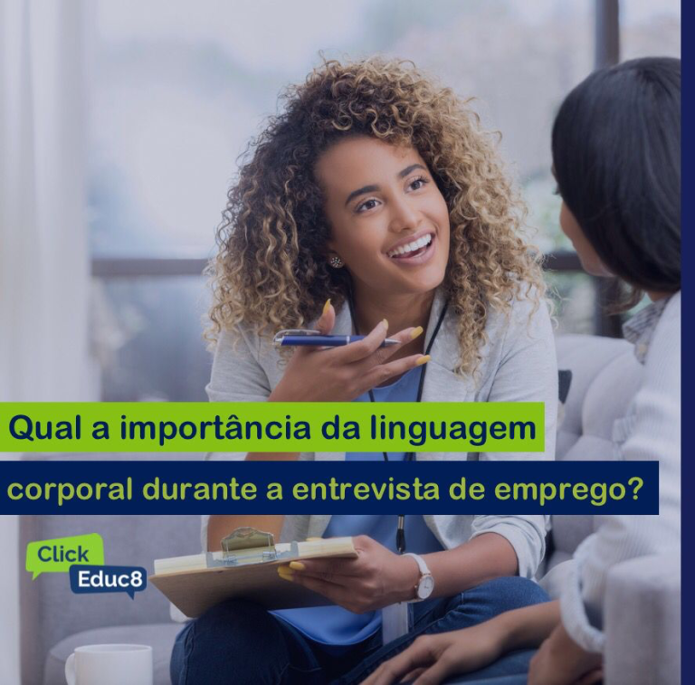 Qual a Importância da Linguagem Corporal Durante a Entrevista de Emprego? 5 Dicas Essenciais