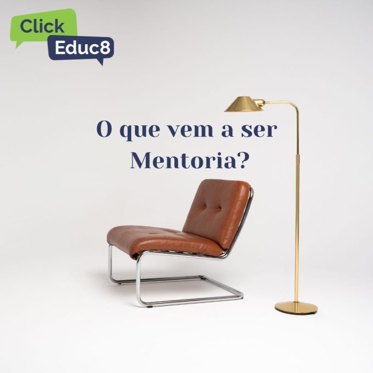 O que vem a ser a Mentoria?