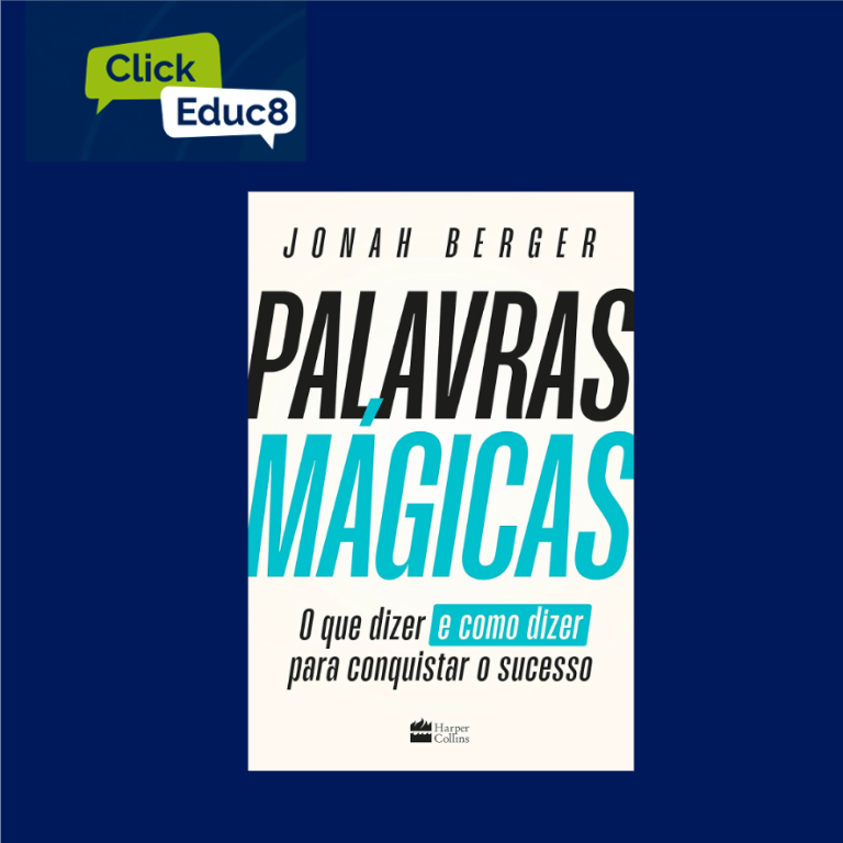 “Palavras Mágicas” – Jonah Berger (Resumo do Livro)