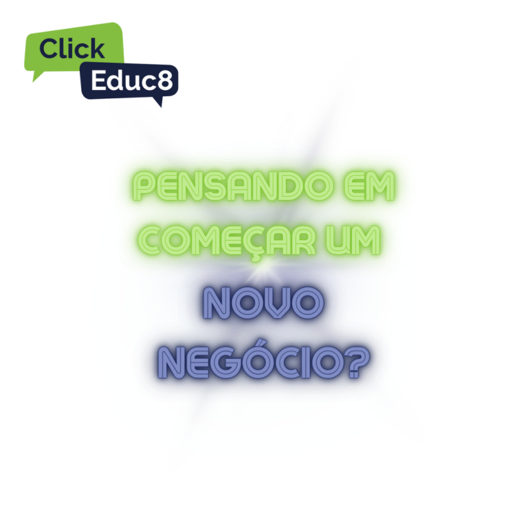 Pensando em começar um novo negócio?
