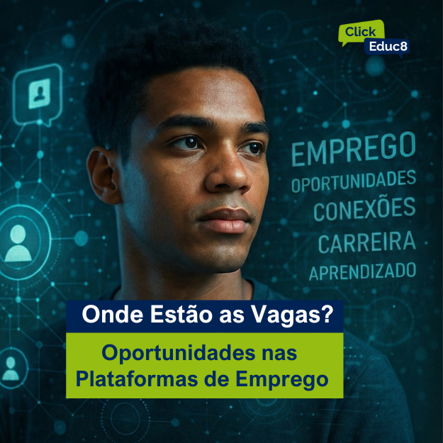 📲 Onde as Vagas Estão Hoje? Por Que as Plataformas de Emprego Decidem Seu Primeiro Emprego