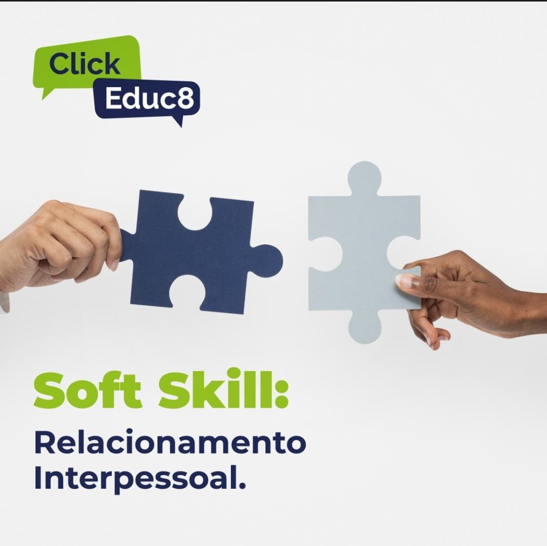 Soft Skill: Relacionamento Interpessoal